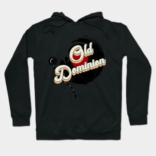 Vinyl Retro Style - Old Dominion Hoodie